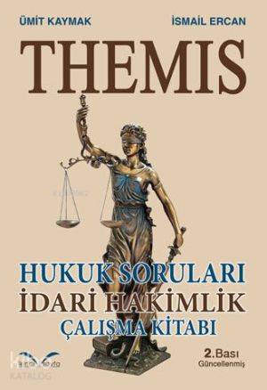 THEMIS Hukuk Soruları İdari Hakimlik Çalışma Kitabı