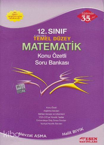 12. Sınıf Temel Düzey Matematik Konu Özetli Soru Bankası