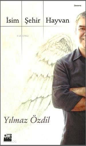  İsim Şehir Hayvan | Yılmaz Özdil | Doğan Kitap | 9786050900569 | 