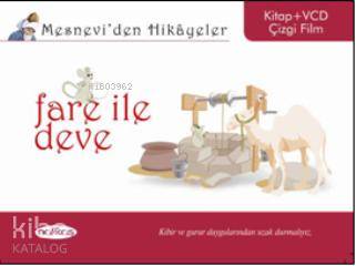  Mesneviden Hikâyeler| Fare ile Deve | Öznur İzgi | Ayça Köseoğlu | Nakkaş Yayınları | 9786055401146 | 