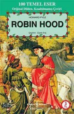  Robin Hood | Howard Pyle | Türkiye İş Bankası Kültür Yayınları | 9786053600862 | 