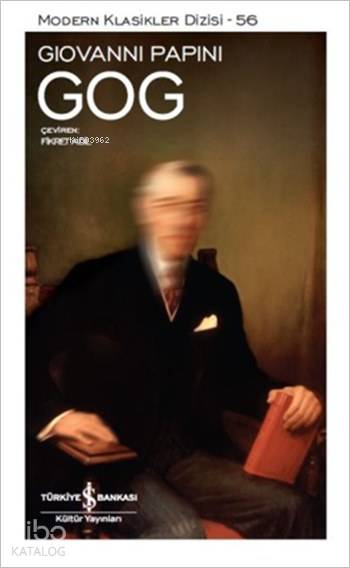  Gog | Giovanni Papini | Fikret Adil | Türkiye İş Bankası Kültür Yayınları | 9789754581522 | 