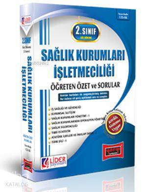 2. Sınıf Güz Dönemi Sağlık Kurumları İşletmeciliği 2015 Öğreten Özet ve Sorular