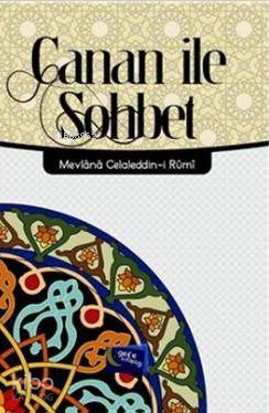  Canan ile Sohbet | Canan ile Sohbet | Mevlânâ Celâleddîni Rûmî | Gece Kitaplığı Yayınları | 9786054942695 