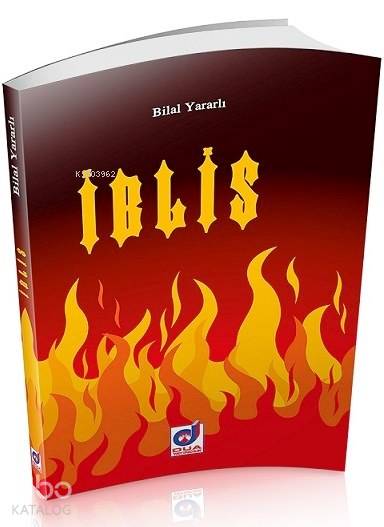  İblis | İblis | Bilal Yararlı | Dua Yayıncılık | 9786054772148 