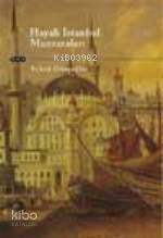  Hayali İstanbul Manzaraları | Aykut Gürçağlar | Yapı Kredi Yayınları ( YKY ) | 9789750810237 | 