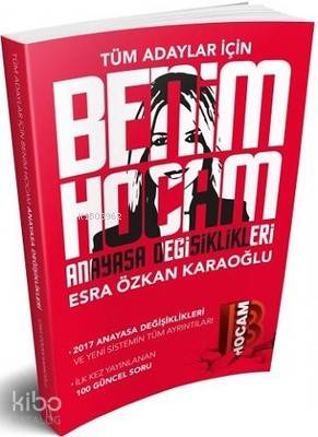 Tüm Adaylar İçin Anayasa Değişiklikleri