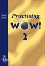Practising Wow 2
