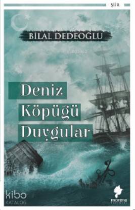  Deniz Köpüğü Duygular | Bilal Dedeoğlu | Morena Yayınevi | 9786056970368 