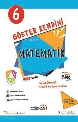 Çalışkan Yayınları 6. Sınıf Matematik Göster Kendini Soru Bankası Çalışkan 