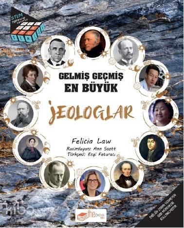  Gelmiş Geçmiş En Büyük Jeologlar | Felicia Law | Senem Özyürek Erkan | Serpil Şahbaz Otur | Ezgi Faturacı | Gözde DöneliYağmur ÖnayŞükrü Karakoç | The Çocuk Yayınları | 9786254446986 | 