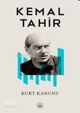 Kurt Kanunu | Kemal Tahir | İthaki Yayınları | 9789752731547 | 