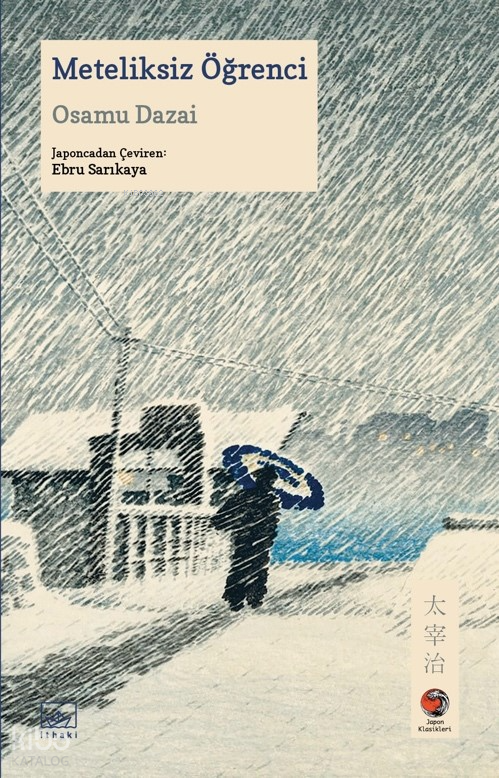 Meteliksiz Öğrenci - Osamu Dazai - 9786052654835 - Kitap | www