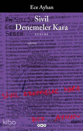  Sivil Denemeler Kara | Ece Ayhan | Yapı Kredi Yayınları ( YKY ) | 9789753638999 | 