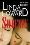  Sweeney | Sweeney | Linda Howard | İlkin İnanç | Martı Yayınları | 9789758461950 