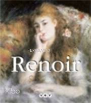  Renoir | Renoir | Kolektif | Betül Kadıoğlu | Yapı Kredi Yayınları ( YKY ) | 9789750815263 