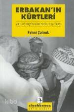  Erbakanın Kürtleri | Erbakanın Kürtleri | Fehmı Çalmuk | Haldun Bayrı | Metis Yayıncılık | 9789753423090 