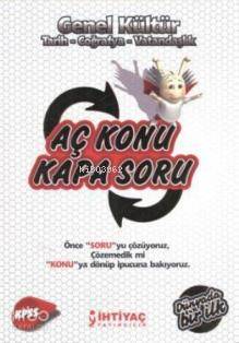 Aç Konu Kapa Soru - Genel Kültür; Tarih - Coğrafya - Vatandaşlık