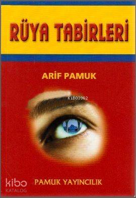  Rüya Tabirleri (Rüya 008) | Arif Pamuk | Pamuk Yayıncılık | 9789752941069 | 