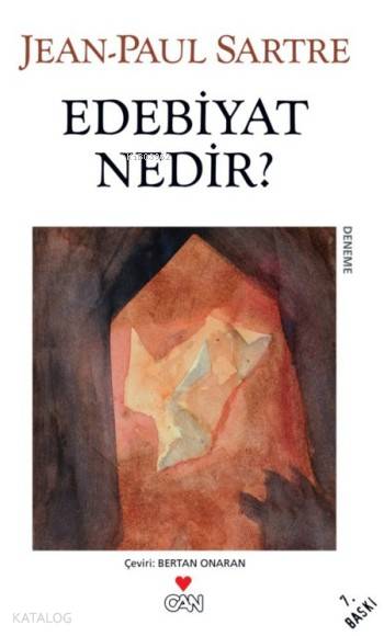  Edebiyat Nedir | Jean Paul Charles Aymard Sartre | Bertan Onaran | Can Yayınları | 9789750705625 | 