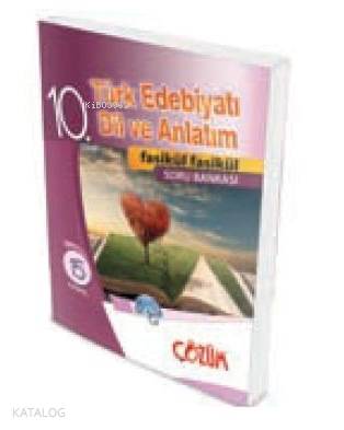 10. Sınıf Türk Edebiyatı - Dil ve Anlatım Fasikül Soru Bankası