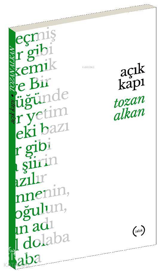  Açık Kapı | Tozan Alkan | Islık Yayınları | 9786059018067 | 