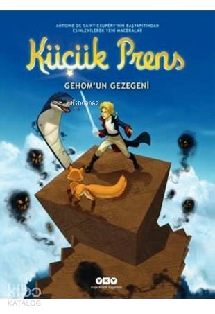  Küçük Prens 16 (8 12 Yaş) Gehomun Gezegeni | Küçük Prens 16 (8 12 Yaş) Gehomun Gezegeni | Clotilde Bruneau | Füsun Önen Pinard | Hazel Bilgen | Yapı Kredi Yayınları ( YKY ) | 9789750831386 