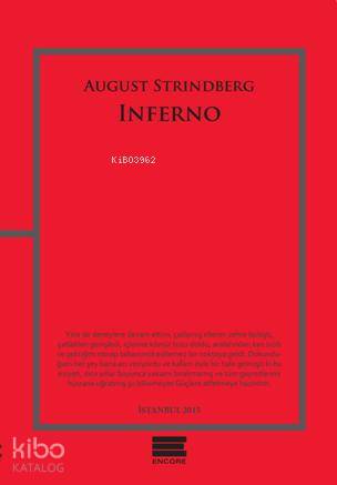  Inferno | Inferno | August Strindberg | Emrah Saraçoğlu | Encore Yayınları | 9786059949187 