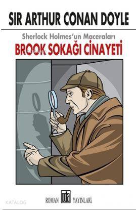  Brook Sokağı Cinayeti Sherlock Holmesun Maceraları | Sir Arthur Conan Doyle | Ecem Kodak | Oda Yayınları | 9789753854399 | 