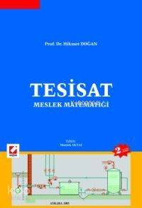  Tesisat Meslek Matematiği | Tesisat Meslek Matematiği | Hikmet Doğan | Seçkin Yayıncılık | 9789750200694 