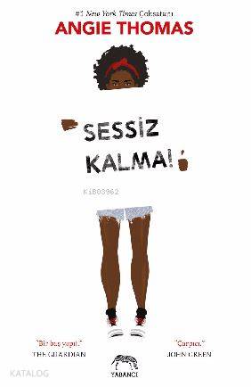  Sessiz Kalma | Boran Evren | Tuğçe Nida Sevin | Angie Thomas | Yabancı Yayınları | 9786059585613 | 