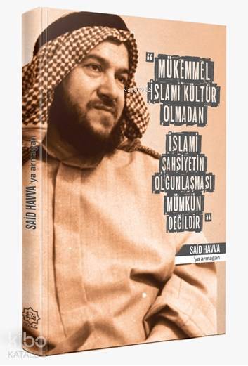  Said Havva ya Armağan (Özel Baskı) | Said Havva ya Armağan (Özel Baskı) | Fatih Köçer | Nuhbe Yayınevi | 9786059612425 