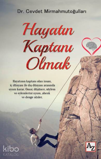  Hayatın Kaptanı Olmak | Cevdet Mirmahmutoğulları | M Endülüs ÖzbayFatih Alemdar | Az Kitap | 9786057918192 | 