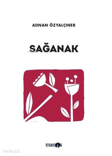  Sağanak | Adnan Özyalçıner | Manos Yayınları | 9786058035522 | 
