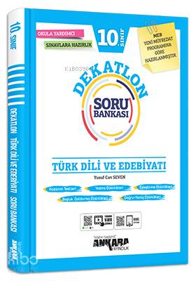  10Sınıf Türk Dili ve Edebiyatı Dekatlon Soru Bankası | Yusuf Can Seven | Ankara Yayıncılık (Hazırlık) | 9786052662748 | 