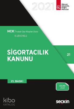  Sigortacılık Kanunu | Sigortacılık Kanunu | Kolektif | Remzi Özmen | Seçkin Yayıncılık | 9789750264597 