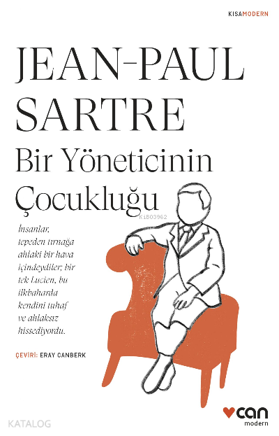 Bir Yöneticinin Çocukluğu | Bir Yöneticinin Çocukluğu | Jean Paul Charles Aymard Sartre | Can Yayınları | 9789750753961 