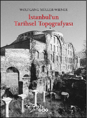 İstanbul’un Tarihsel Topografyası