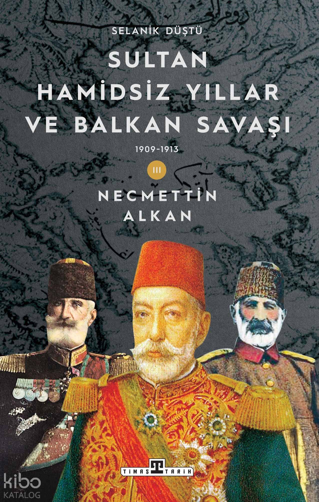 Sultan Hamidsiz Yıllar ve Balkan Savaşı (1909-1913);Selanik Düştü