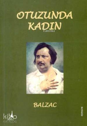  Otuzunda Kadın | Honore De Balzac | Bircan Çınar | Alter Yayıncılık | 9786054099689 | 