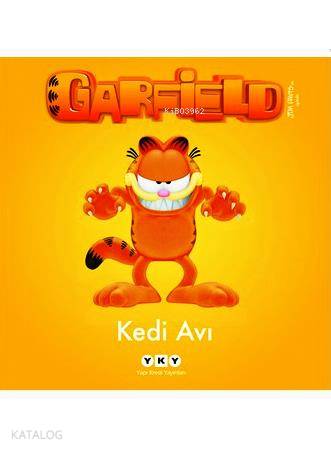  Garfield 4 Kedi Avı | Garfield 4 Kedi Avı | Jim Davis | Elif Gökteke | Yapı Kredi Yayınları ( YKY ) | 9789750821264 