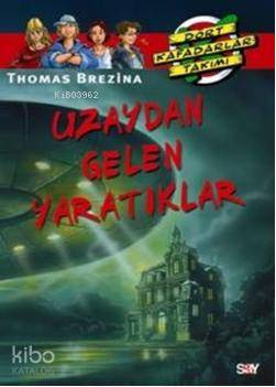 Uzaydan Gelen Yaratıklar; Büyük Dört Kafadarlar Takımı - 2