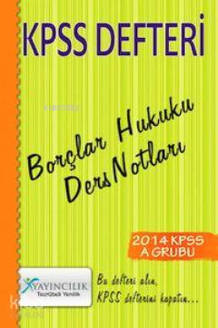 KPSS Defteri Borçlar Hukuku Ders Notları
