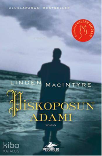  Piskoposun Adamı | Çela Saranga | Aycan Ak | Meral Gök | Linden Macintryre | Pegasus Yayıncılık | 9786053434245 | 