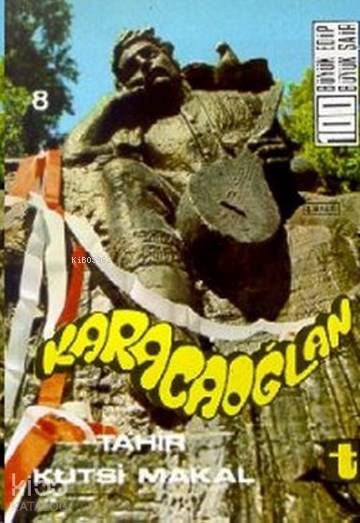  Karacaoğlan | Karacaoğlan | Tahir Kutsi Makal | Toker Yayınları | 9789754450315 