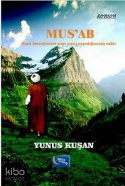  Musab | Musab | Yunus Kuşan | Gece Kitaplığı Yayınları | 9786053244417 