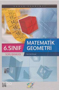 FDD Yayınları 6. Sınıf Matematik-Geometri Soru Bankası FDD 