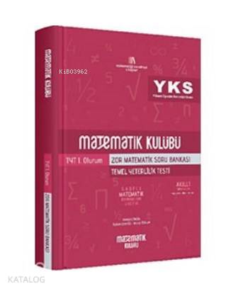  Matematik Kulübü TYT Zor Matematik Soru Bankası Matematik Kulübü | Kemal ÇinçinÖzkan Cengiz Murat Özkan | Matematik Kulübü | 9786055356514 | 