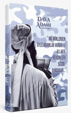  Dava Adamına Armağan | Dava Adamına Armağan | Bilal Oduncu | Nuhbe Yayınevi | 9786058034617 