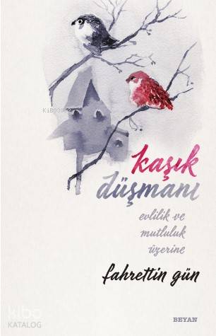  Kaşık Düşmanı | Kaşık Düşmanı | Fahrettin Gün | Beyan Yayınları | 9789754739657 